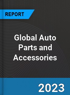 Global Auto Parts and Accessories Market