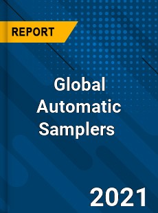 Global Automatic Samplers Market