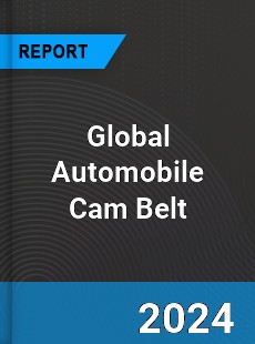 Global Automobile Cam Belt Industry