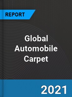 Global Automobile Carpet Market