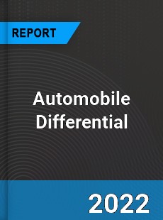 Global Automobile Differential Market
