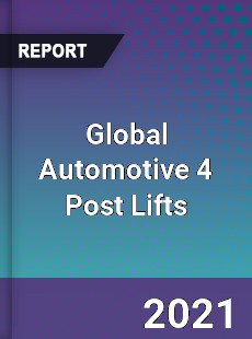 Global Automotive 4 Post Lifts Market