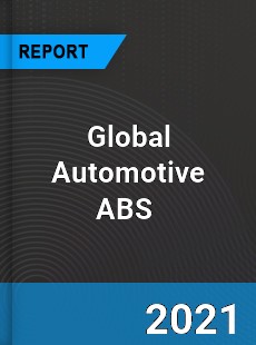 Global Automotive ABS Market