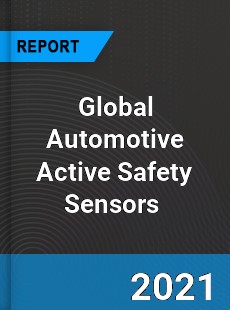 Global Automotive Active Safety Sensors Market