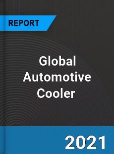 Global Automotive Cooler Market