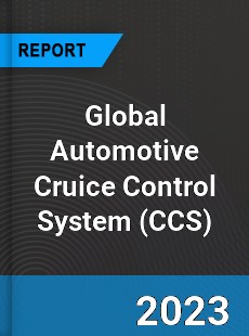 Global Automotive Cruice Control System Market
