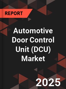 Automotive Door Control Unit Market