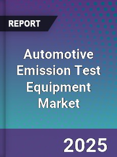 Global Automotive Emission Test Equipment Market