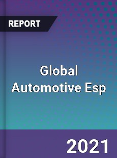 Global Automotive Esp Market