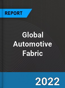 Global Automotive Fabric Market