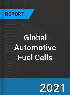 Global Automotive Fuel Cells Market