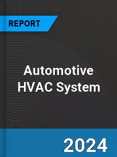 Global Automotive HVAC System Outlook