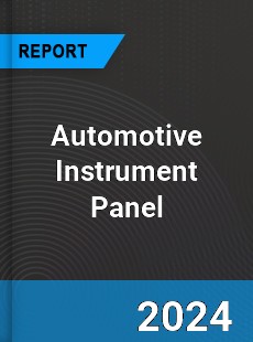 Global Automotive Instrument Panel Outlook