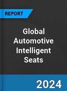 Global Automotive Intelligent Seats Outlook