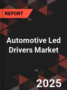 Global Automotive Led Drivers Market