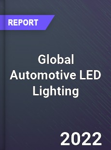 Global Automotive LED Lighting Market