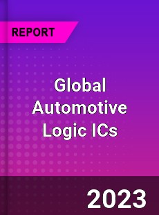 Global Automotive Logic ICs Market