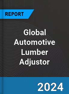 Global Automotive Lumber Adjustor Market