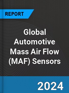 Global Automotive Mass Air Flow Sensors Outlook