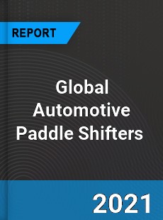 Global Automotive Paddle Shifters Market