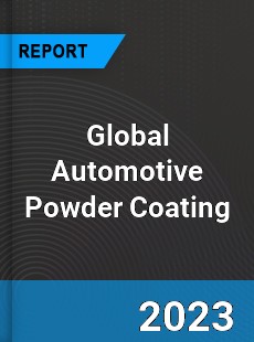 Global Automotive Powder Coating Market