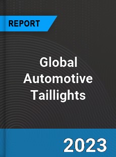 Global Automotive Taillights Market