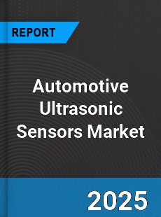 Global Automotive Ultrasonic Sensors Market