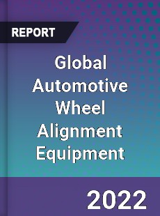 Global Automotive Wheel Alignment Equipment Market