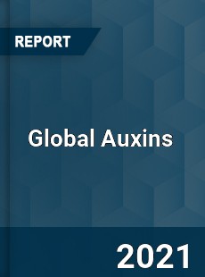 Global Auxins Market