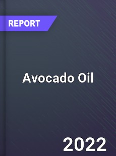 Global Avocado Oil Market