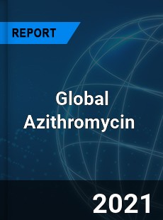 Global Azithromycin Market