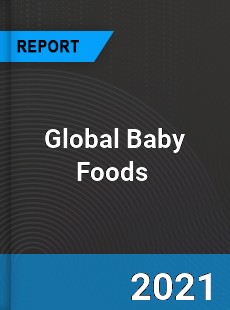 Global Baby Foods Market