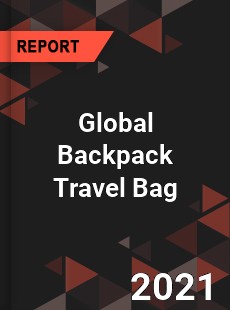 Global Backpack Travel Bag Market