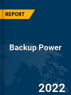 Global Backup Power Industry