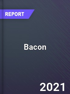 Global Bacon Market