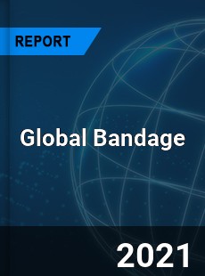 Global Bandage Market