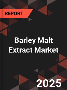 Barley Malt Extract Market