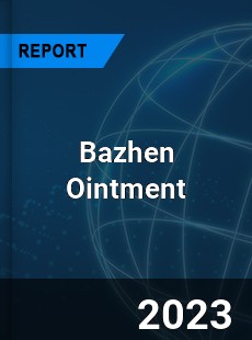 Global Bazhen Ointment Market