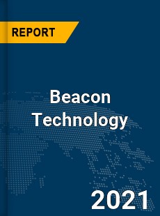 Global Beacon Technology Market