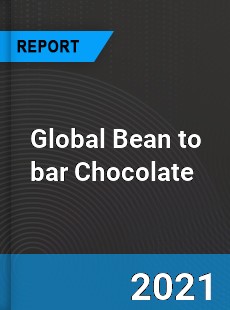 Global Bean to bar Chocolate Market