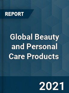 Global Beauty and Personal Care Products Market