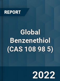 Global Benzenethiol Market