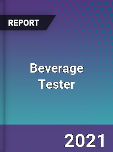 Beverage Tester Market