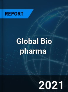 Global Bio pharma Market