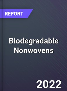 Global Biodegradable Nonwovens Industry