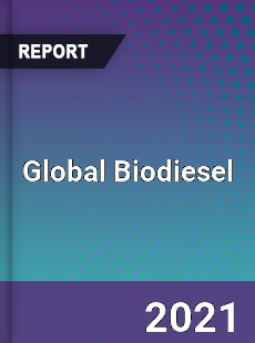 Global Biodiesel Market