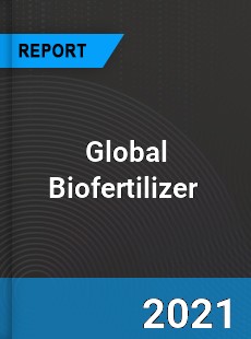 Global Biofertilizer Market