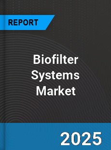 Global Biofilter Systems Market
