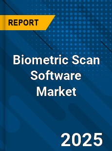 Global Biometric Scan Software Market