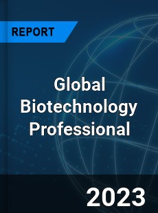 Global Biotechnology Professional Market